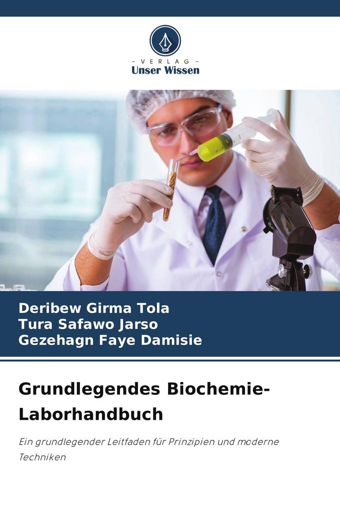 Grundlegendes Biochemie-Laborhandbuch