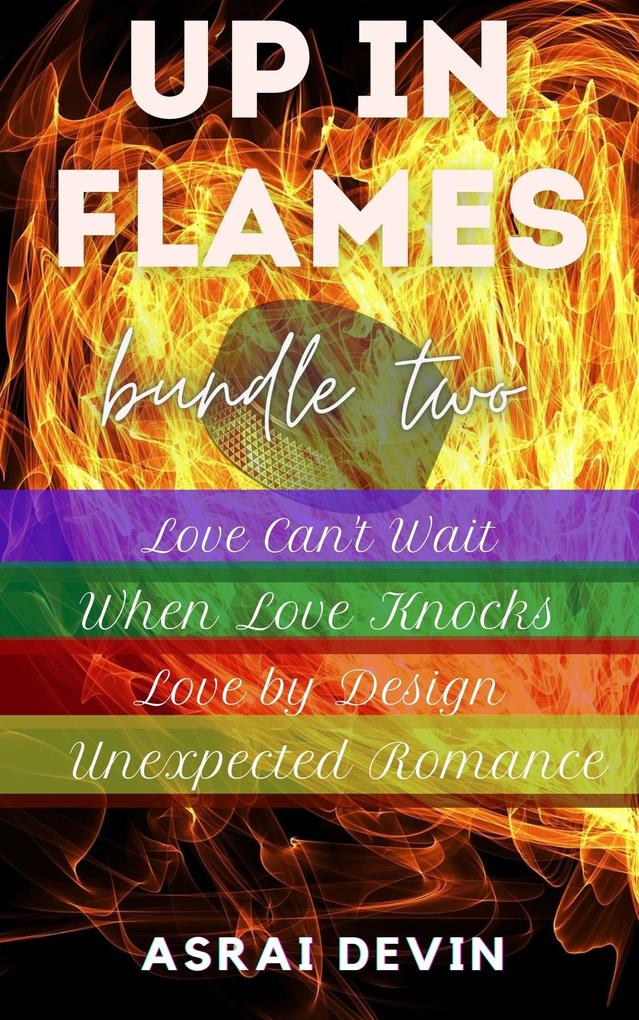 Up in Flames: Bundle Two