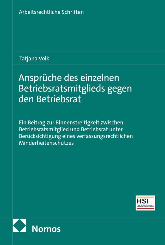 Ansprüche des einzelnen Betriebsratsmitglieds gegen den Betriebsrat