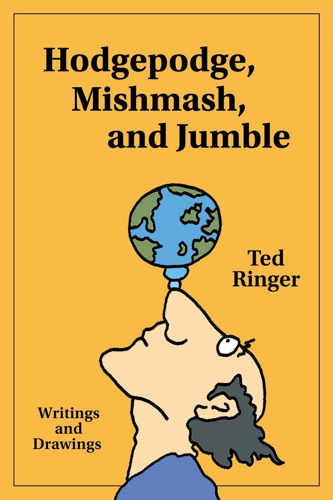 Hodgepodge Mishmash and Jumble