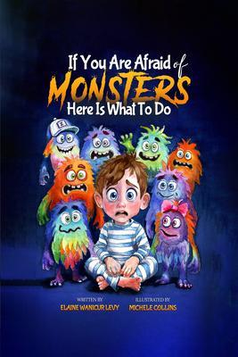 If You Are Afraid of MONSTERS Here Is What To Do