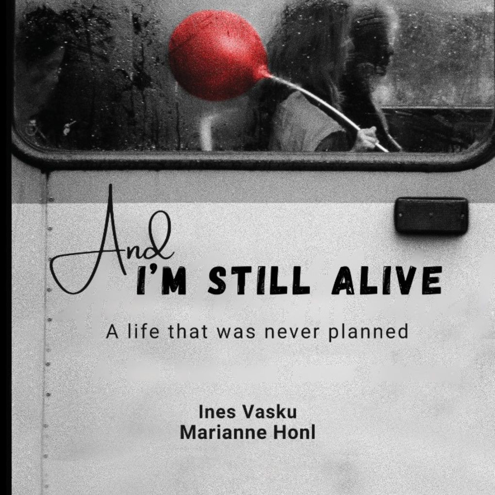 And im still Alive