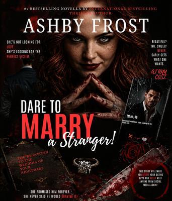 Dare to Marry a Stranger