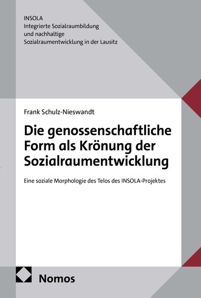 Die genossenschaftliche Form als Krönung der Sozialraumentwicklung