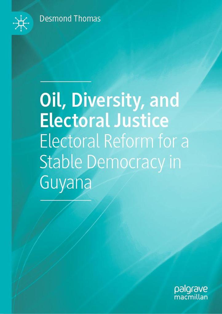 Oil Diversity and Electoral Justice