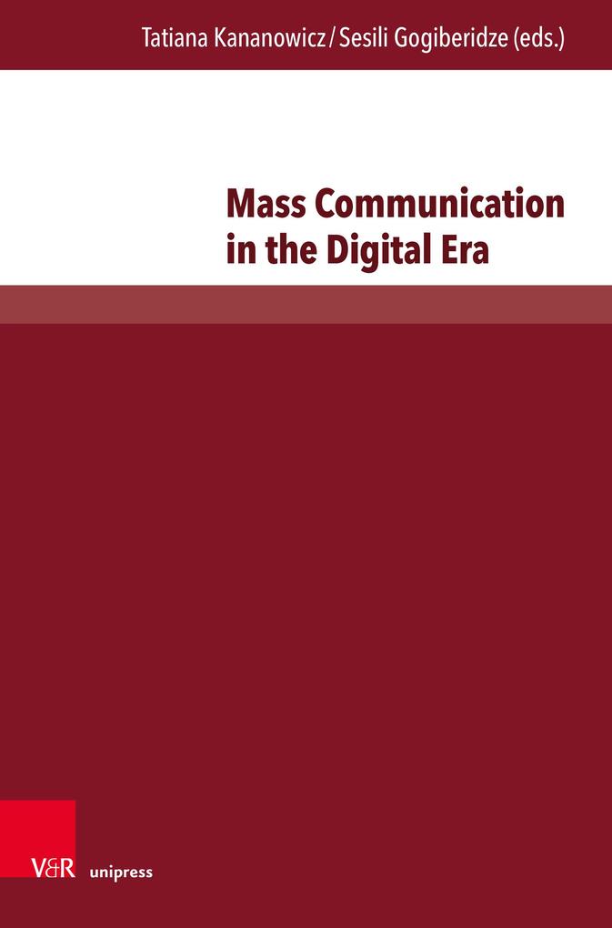 Mass Communication in the Digital Era