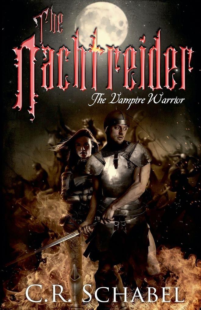 The Nachtreider - the Vampire Warrior