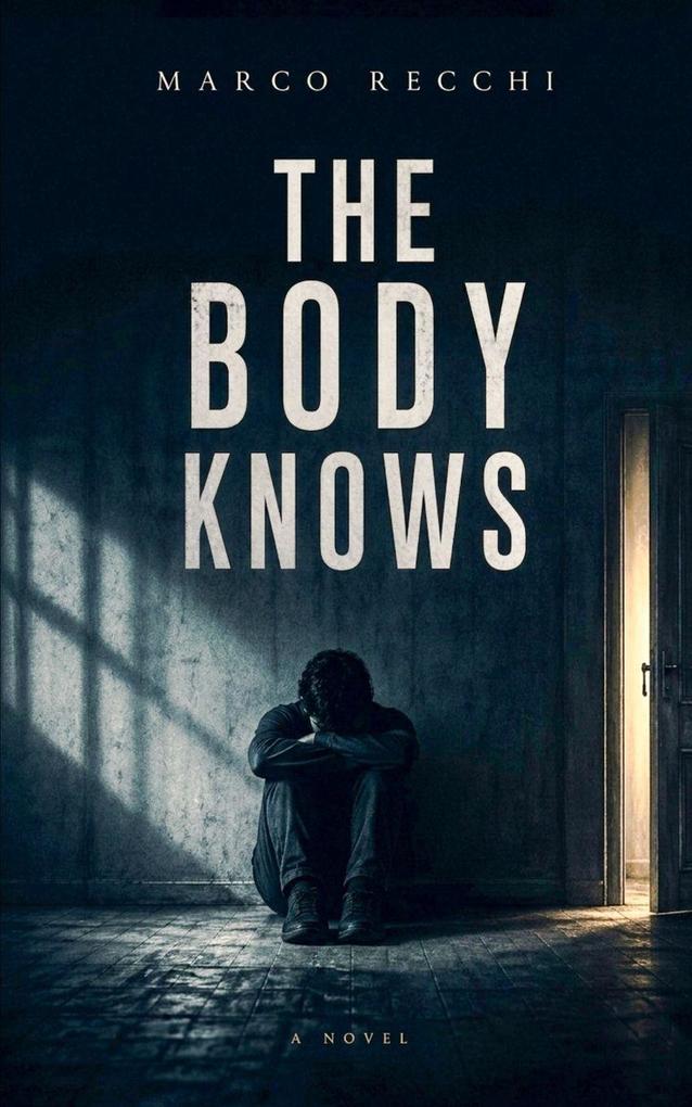 The Body Knows