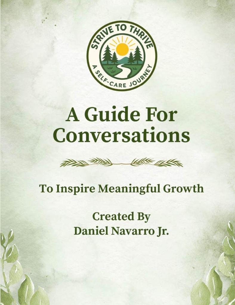 A Guide For Conversations