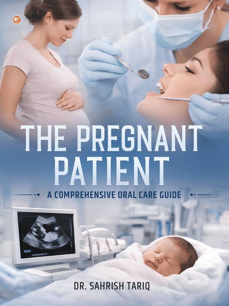 The Pregnant Patient
