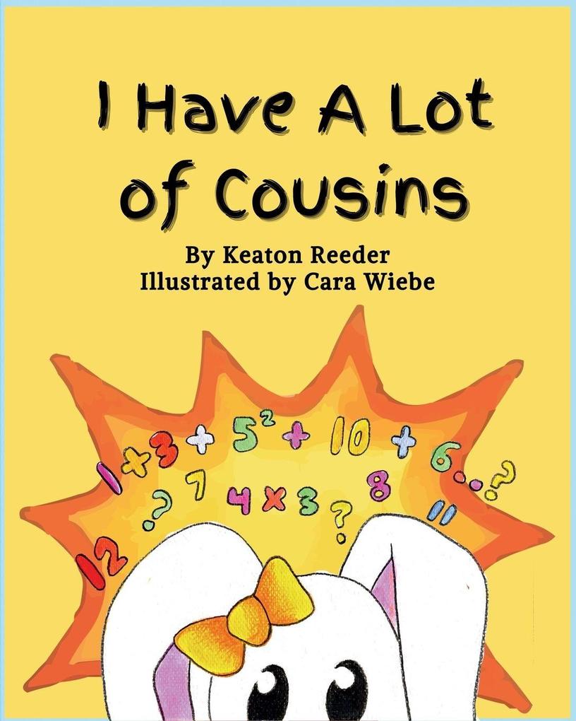 I Have A Lot of Cousins