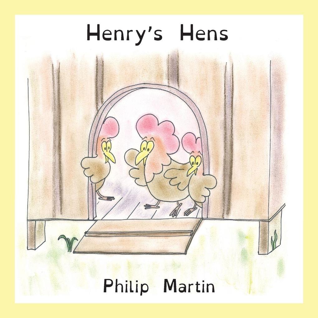 Henry's Hens