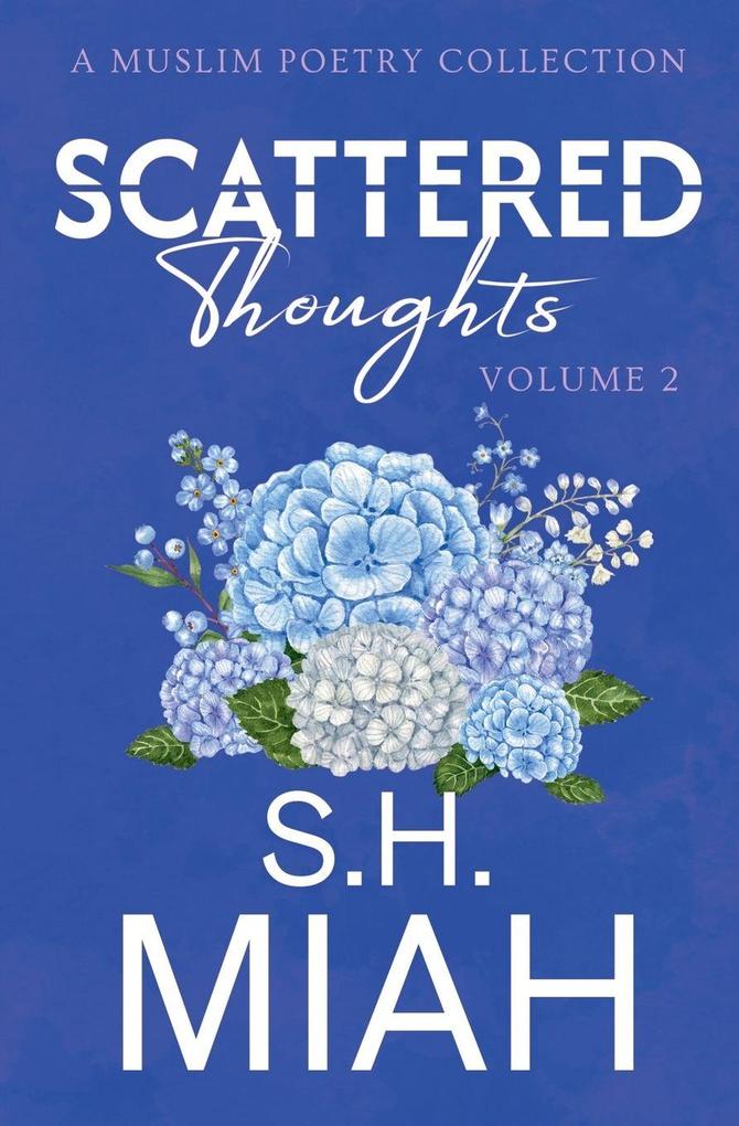 Scattered Thoughts Volume 2