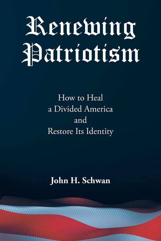 Renewing Patriotism