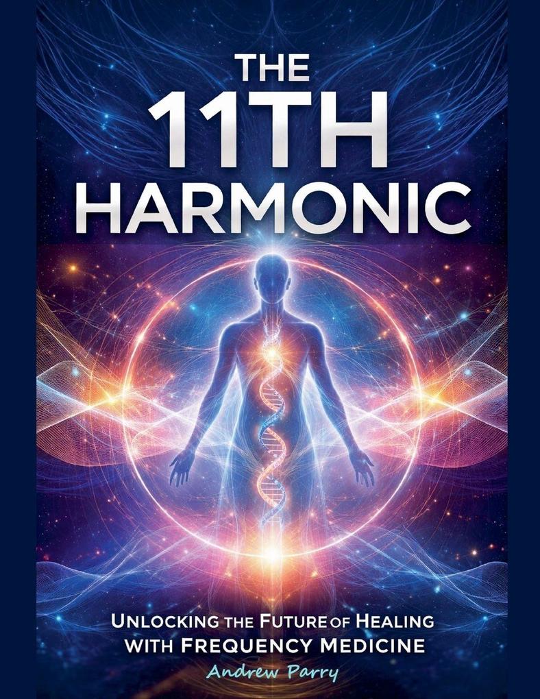 The 11th Harmonic
