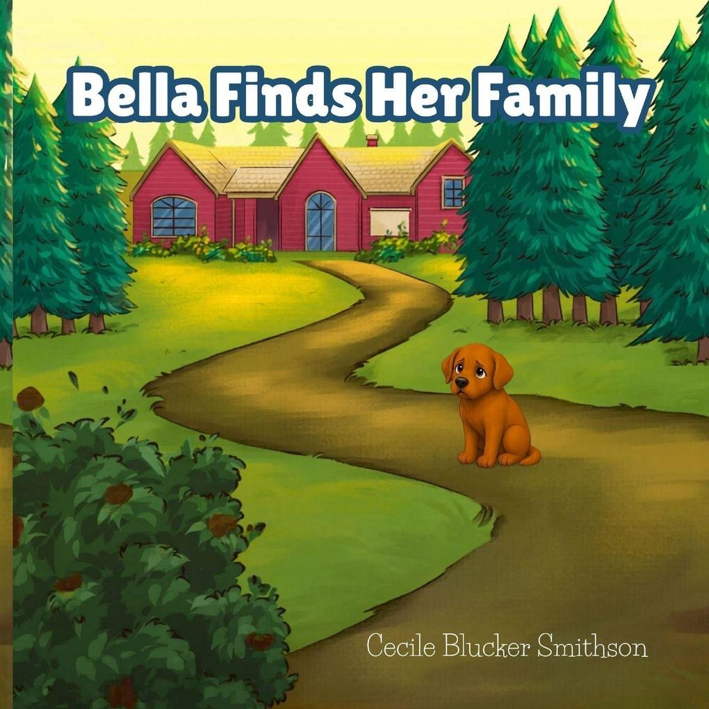 Bella Finds Her Family