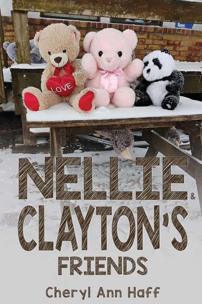 Nellie & Clayton's Friends