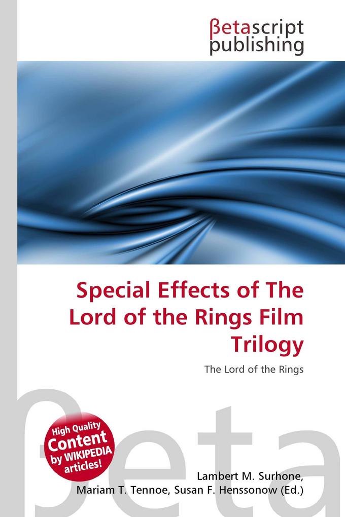 Special Effects of The Lord of the Rings Film Trilogy