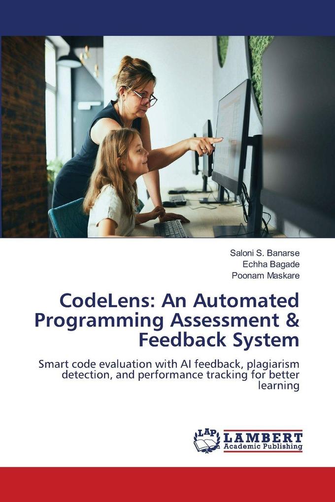 CodeLens: An Automated Programming Assessment & Feedback System