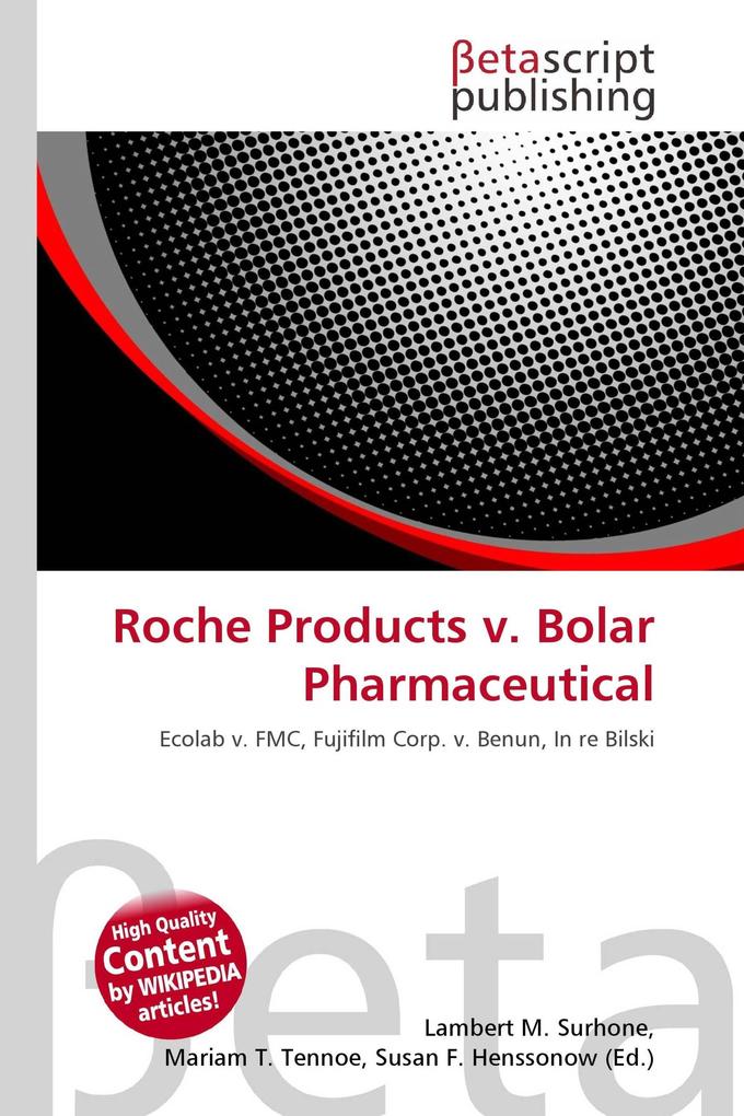 Roche Products v. Bolar Pharmaceutical