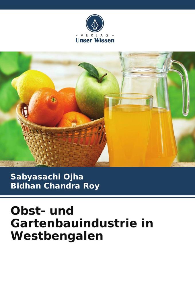 Obst- und Gartenbauindustrie in Westbengalen