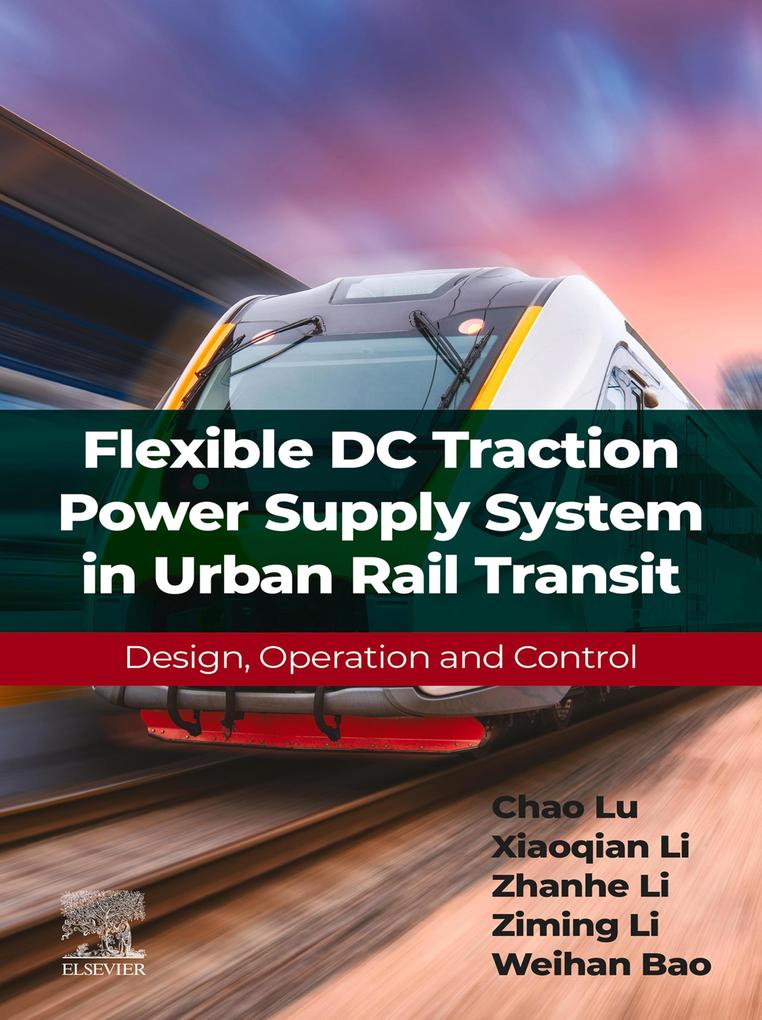 Flexible DC Traction Power Supply System in Urban Rail Transit