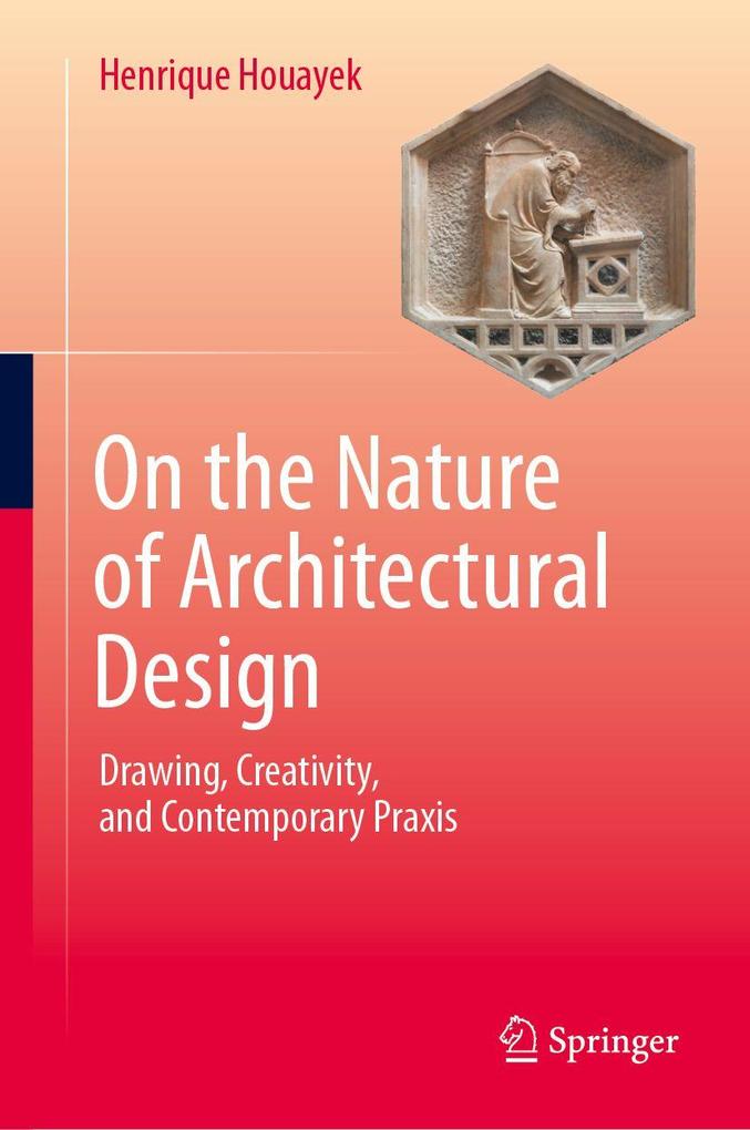 On the Nature of Architectural Design