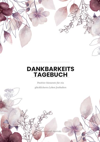 Mein Dankbarkeitstagebuch
