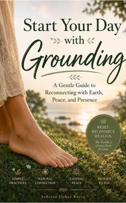 Start Your Day with Grounding