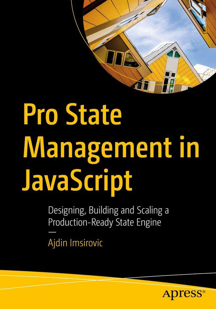 Pro State Management in JavaScript