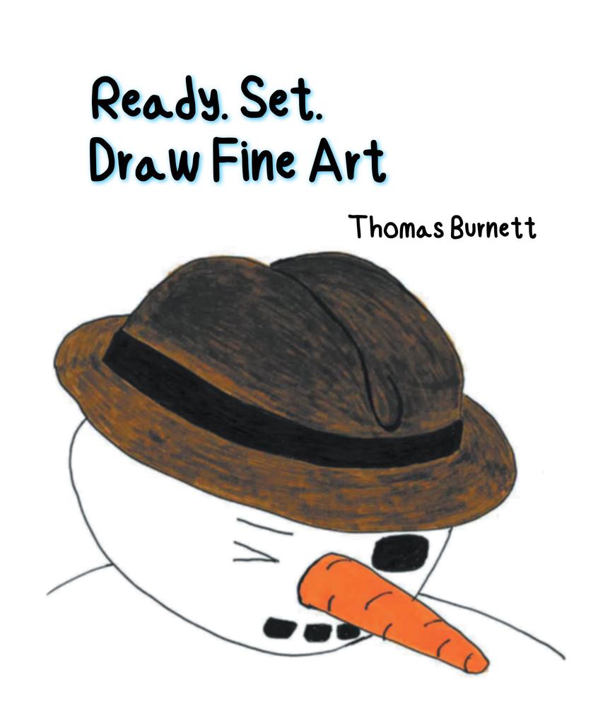 Ready. Set. Draw Fine Art