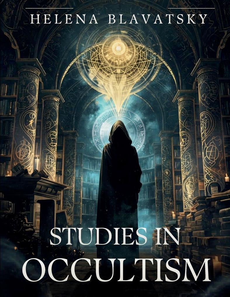 Studies in Occultism