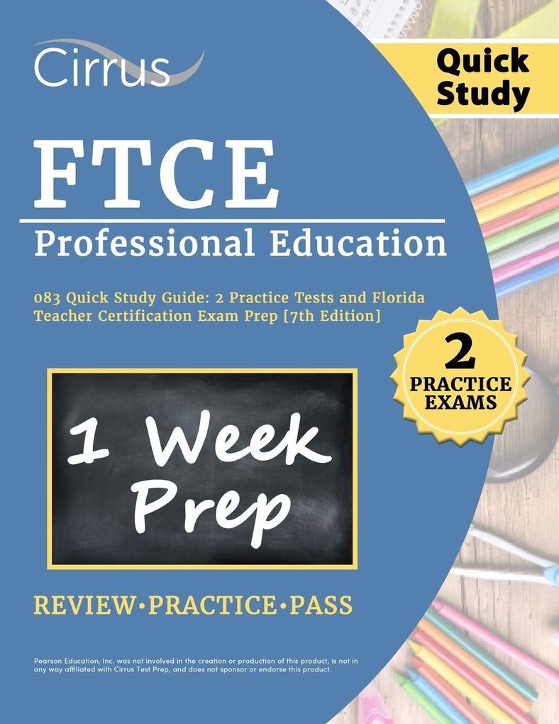 FTCE Professional Education 083 Quick Study Guide