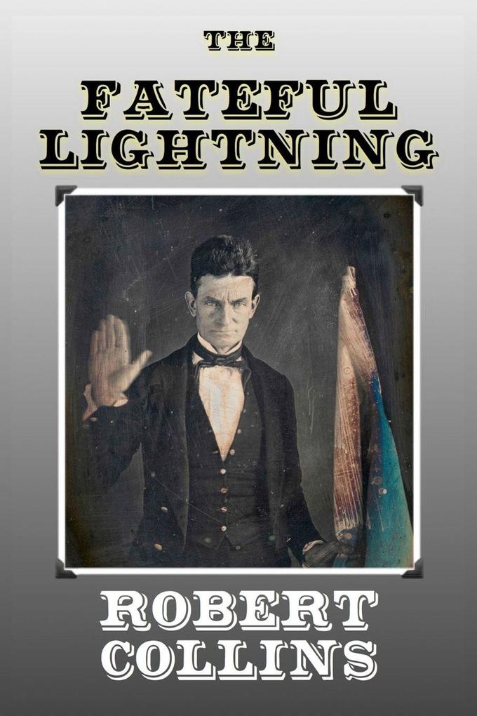 The Fateful Lightning