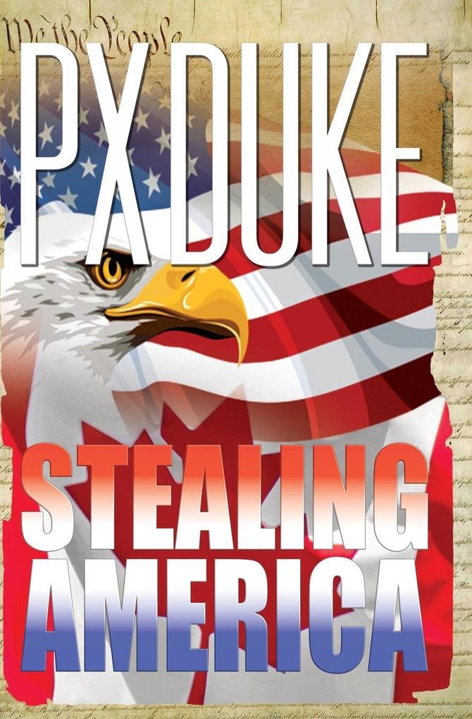 Stealing America