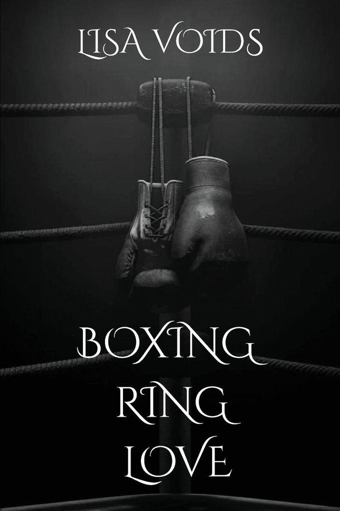 Boxing Ring Love