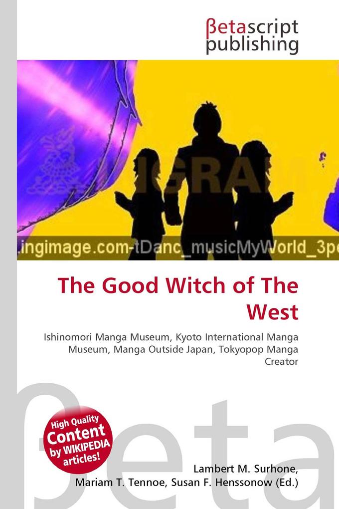 The Good Witch of The West