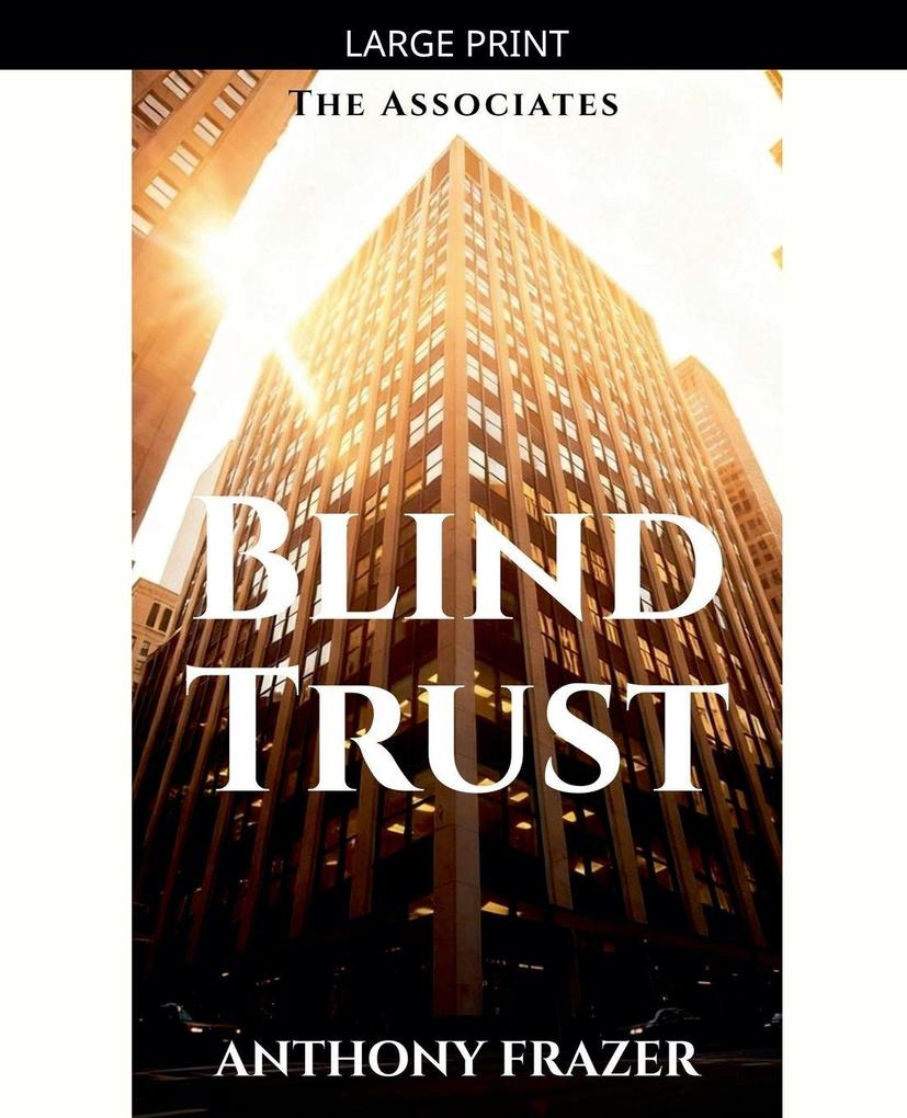 Blind Trust