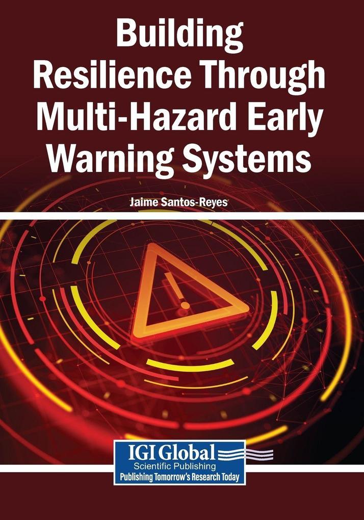 Building Resilience Through Multi-Hazard Early Warning Systems
