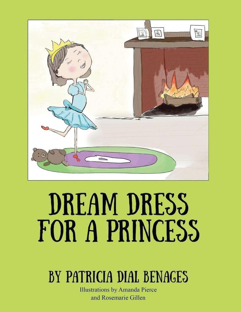 Dream Dress for a Princess