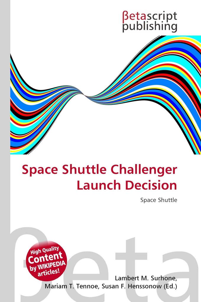Space Shuttle Challenger Launch Decision