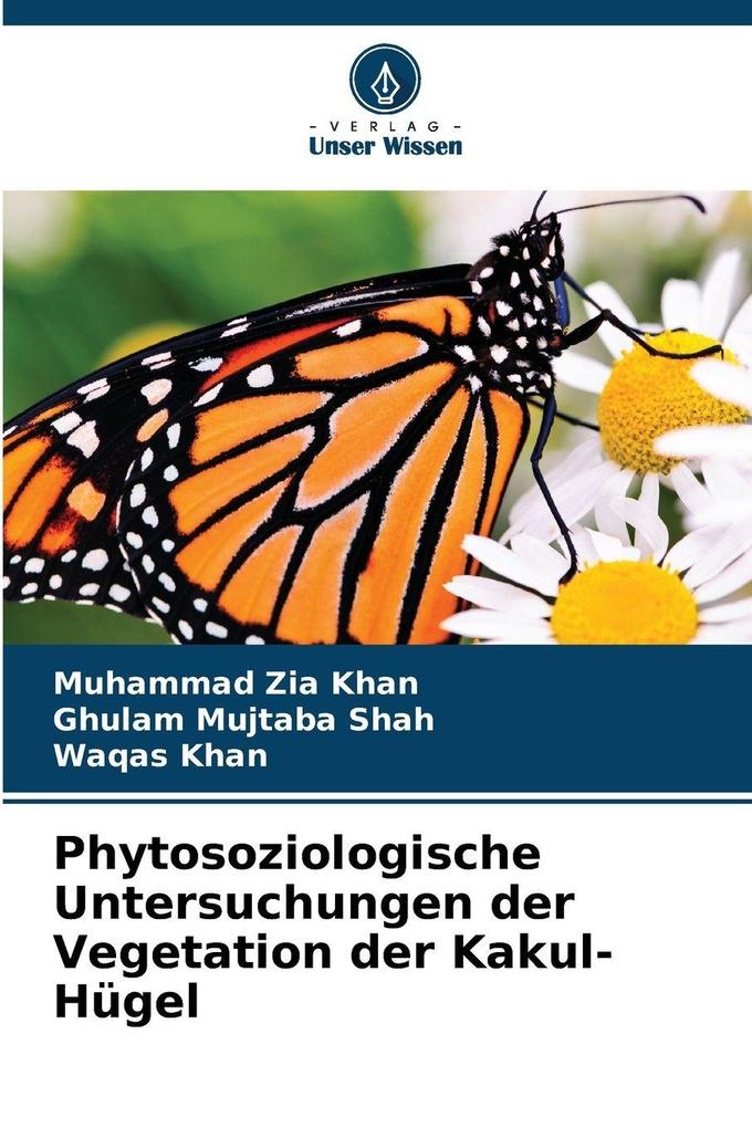 Phytosoziologische Untersuchungen der Vegetation der Kakul-Hügel