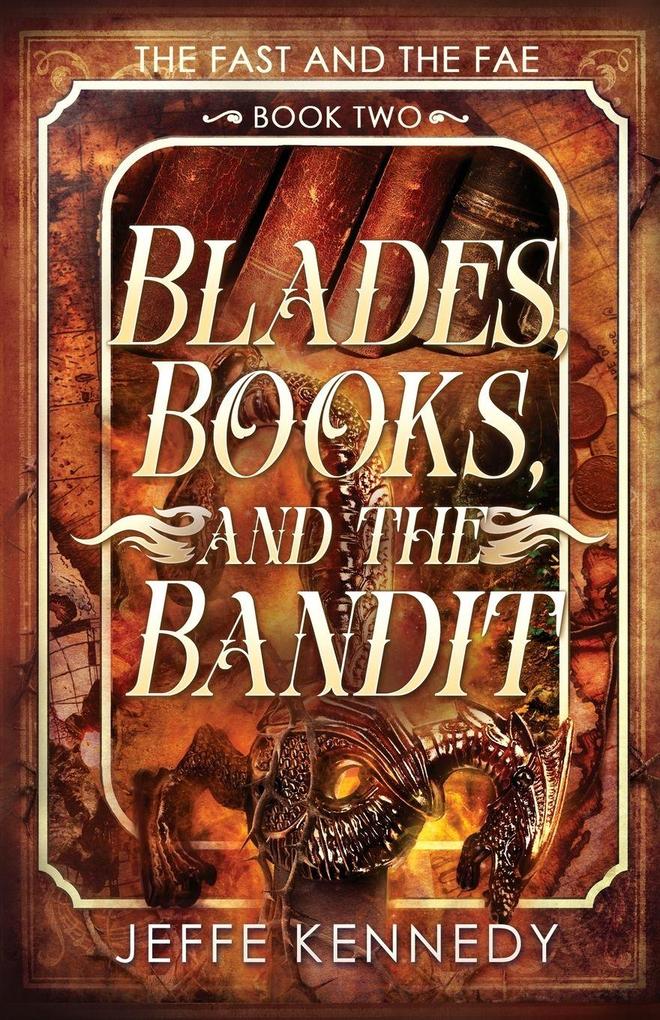 Blades Books and the Bandit