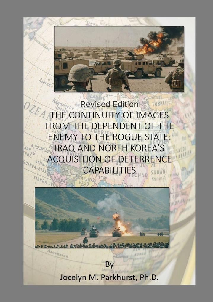 THE CONTINUITY OF IMAGES FROM THE DEPENDENT OF THE ENEMY TO THE ROGUE STATE