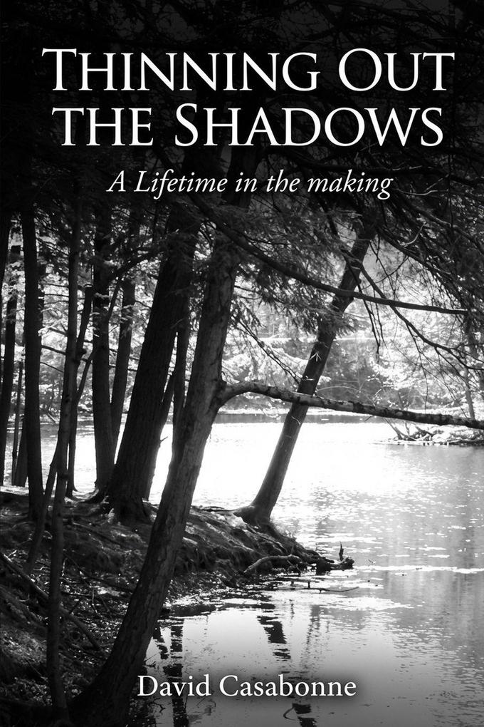 Thinning Out The Shadows