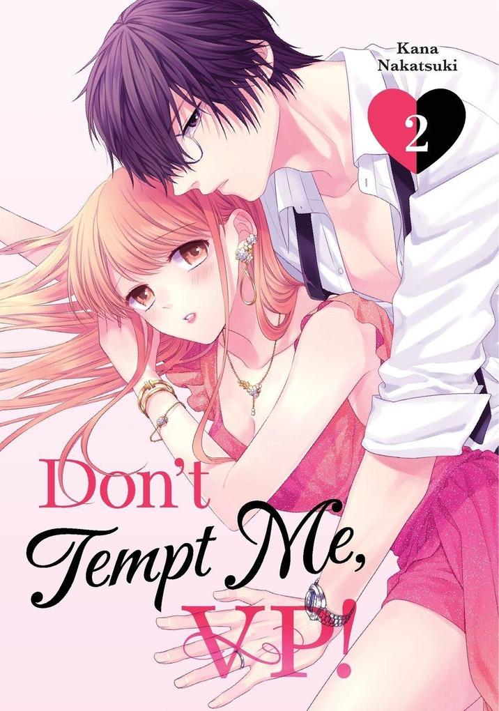 Don't Tempt Me VP! 2