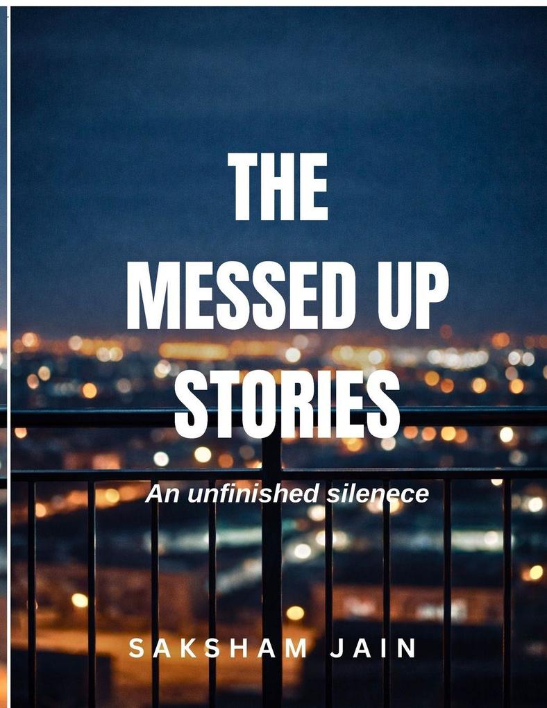 Messed Up Stories