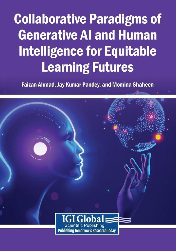 Collaborative Paradigms of Generative AI and Human Intelligence for Equitable Learning Futures