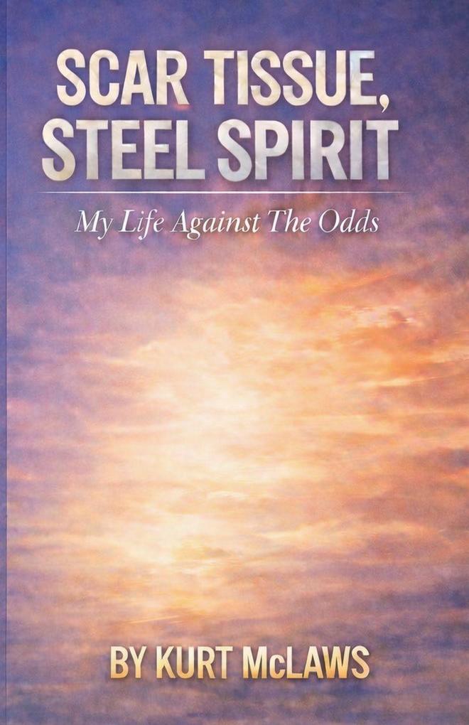 Scar Tissue Steel Spirit