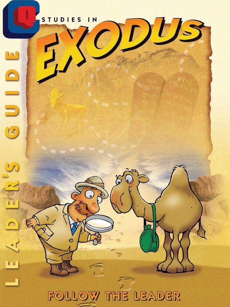 Studies in Exodus Leader's Guide